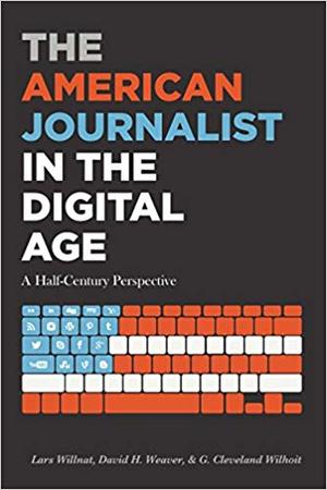 <span>The american journalist in the digital age : a half-century perspective</span>