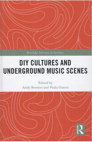 <span>DIY cultures and underground music scenes </span>
