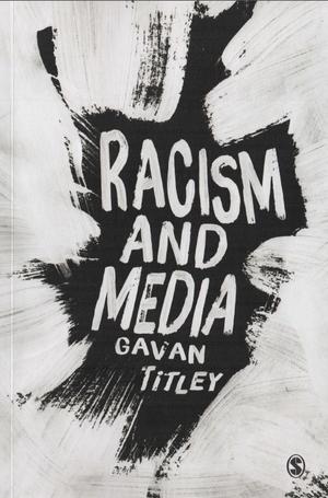 <span>Racism and media</span>
