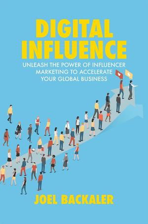<span>Digital Influence: Unleash the Power of Influencer Marketing to Accelerate your Global Business</span>
