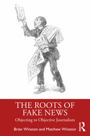<span>The Roots of Fake News: Objective to Objective Journalism</span>