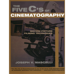 <span>The Five C´s Cinematography: Motion Picture Filming Techniques</span>
