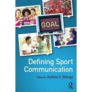 <span>Defining Sport Communication</span>
