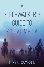<span>A Sleepwalker´s Guide to Social Media</span>