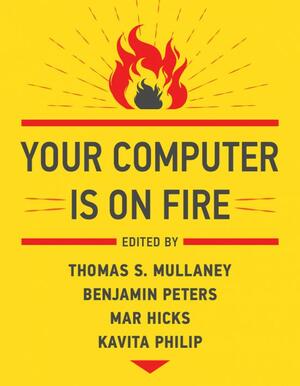 <span>Your Computer Is on Fire</span>
