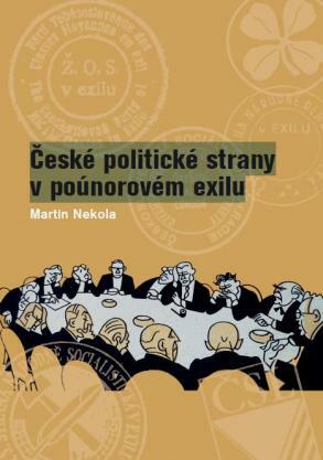 <span>České politické strany v poúnorovém exilu</span>
