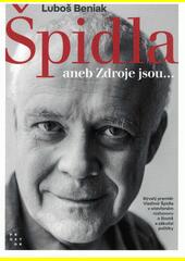<span>Špidla aneb Zdroje jsou...</span>