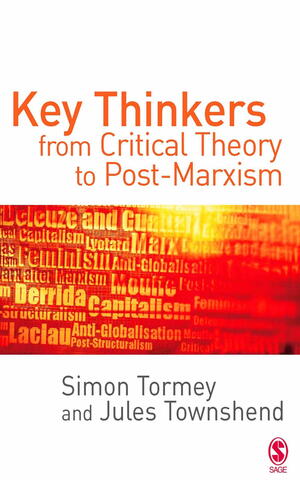 <span>Key Thinkers from Critical Theory to Post-Marxism</span>
